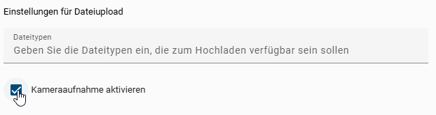 Der Screenshot zeigt die Option, im Formular Editor für das Datei Feld die Kamerafunktion zu aktivieren.