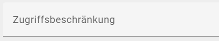 Der Screenshot zeigt das Eingabefeld "Zugriffsbeschränkung" in der rechten Seitenleiste eines ausgecheckten Diagramms.
